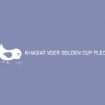 Khasiat Voer Golden Cup Pleci